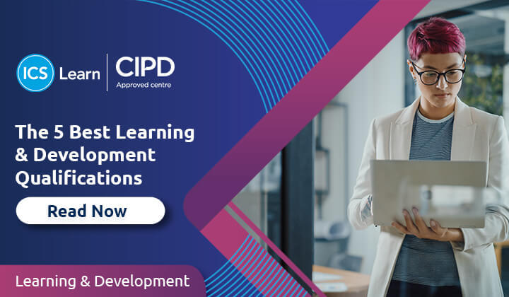 The 5 Best Learning & Development Qualifications | Learning and Development